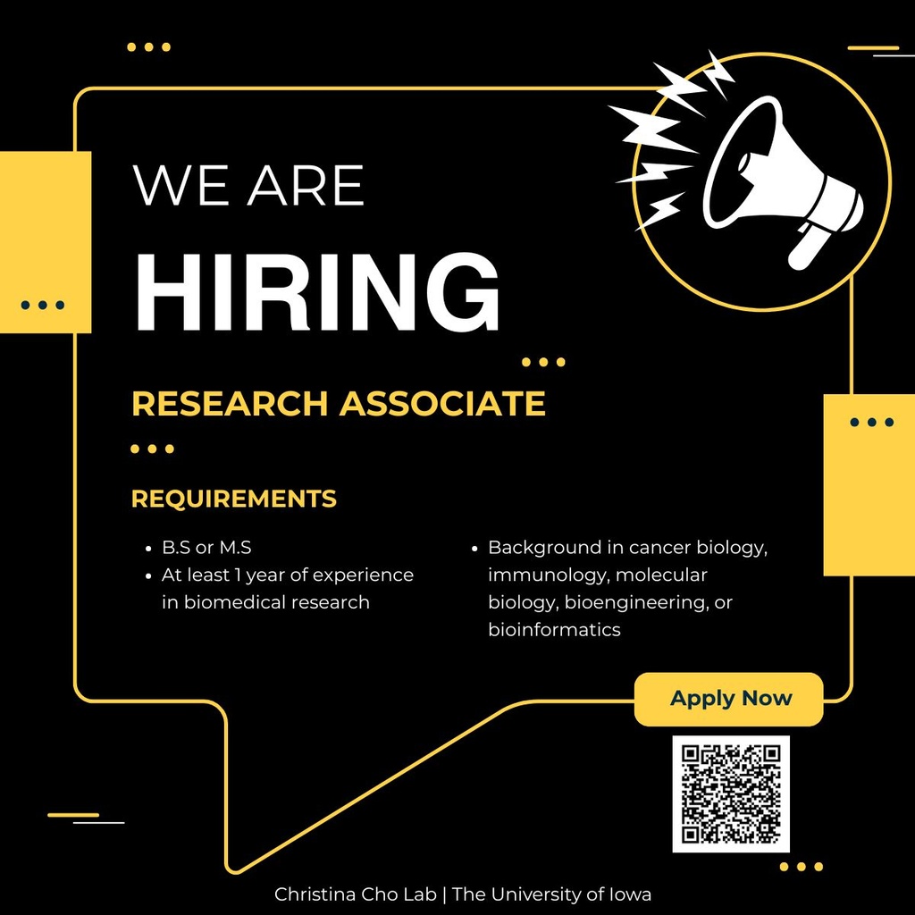 Research Associate Position Available. Requirements: BS or MS; 1 year ofbiomedical research experience; background in cancer biology, immunology, molecular biology, bioengineering, or bioinformatics.